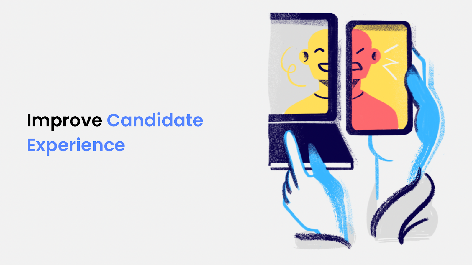 How to Improve Candidate Experience: A Guide for Recruiters