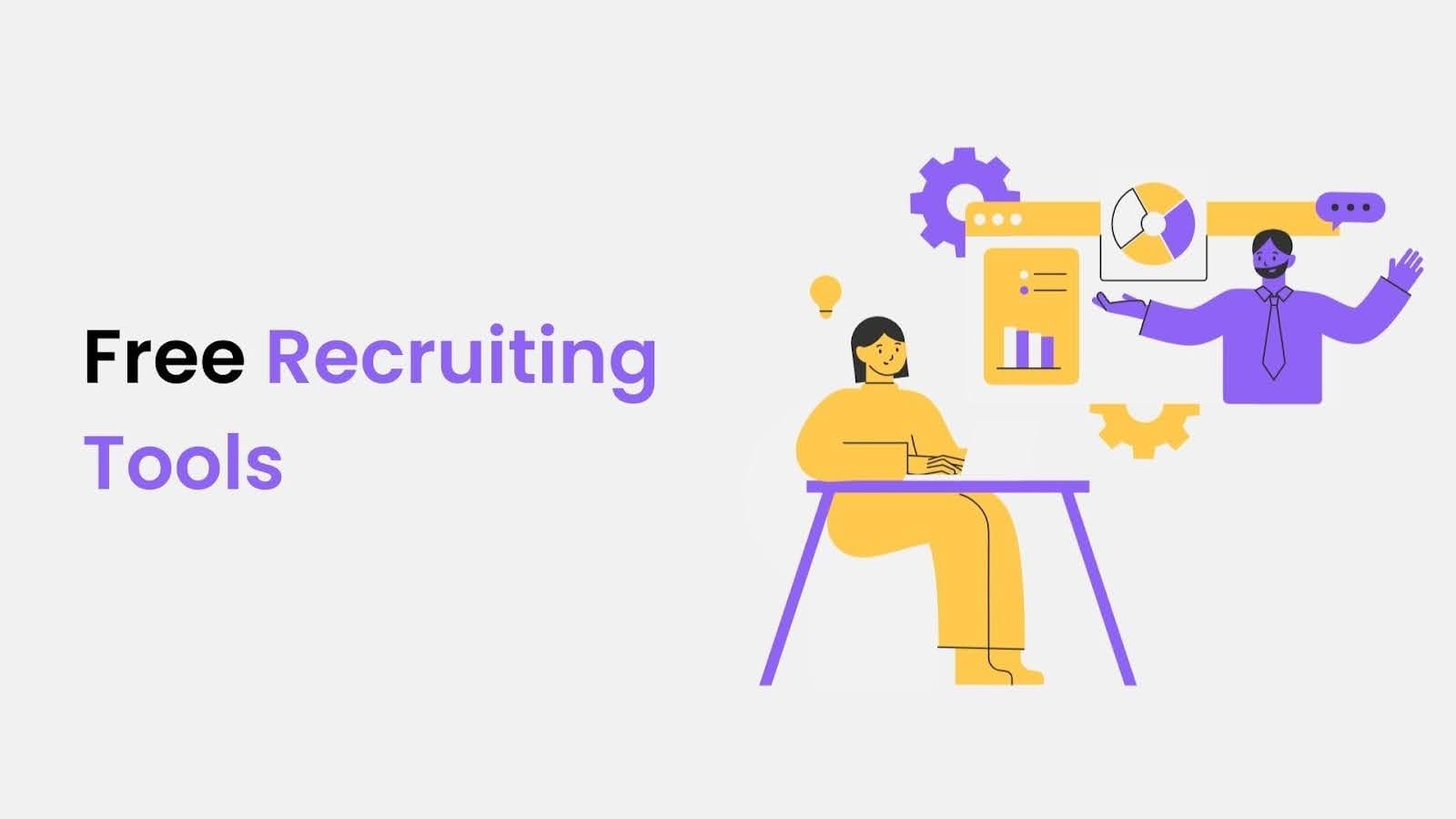 Free Recruiting Tools to Use in 2024