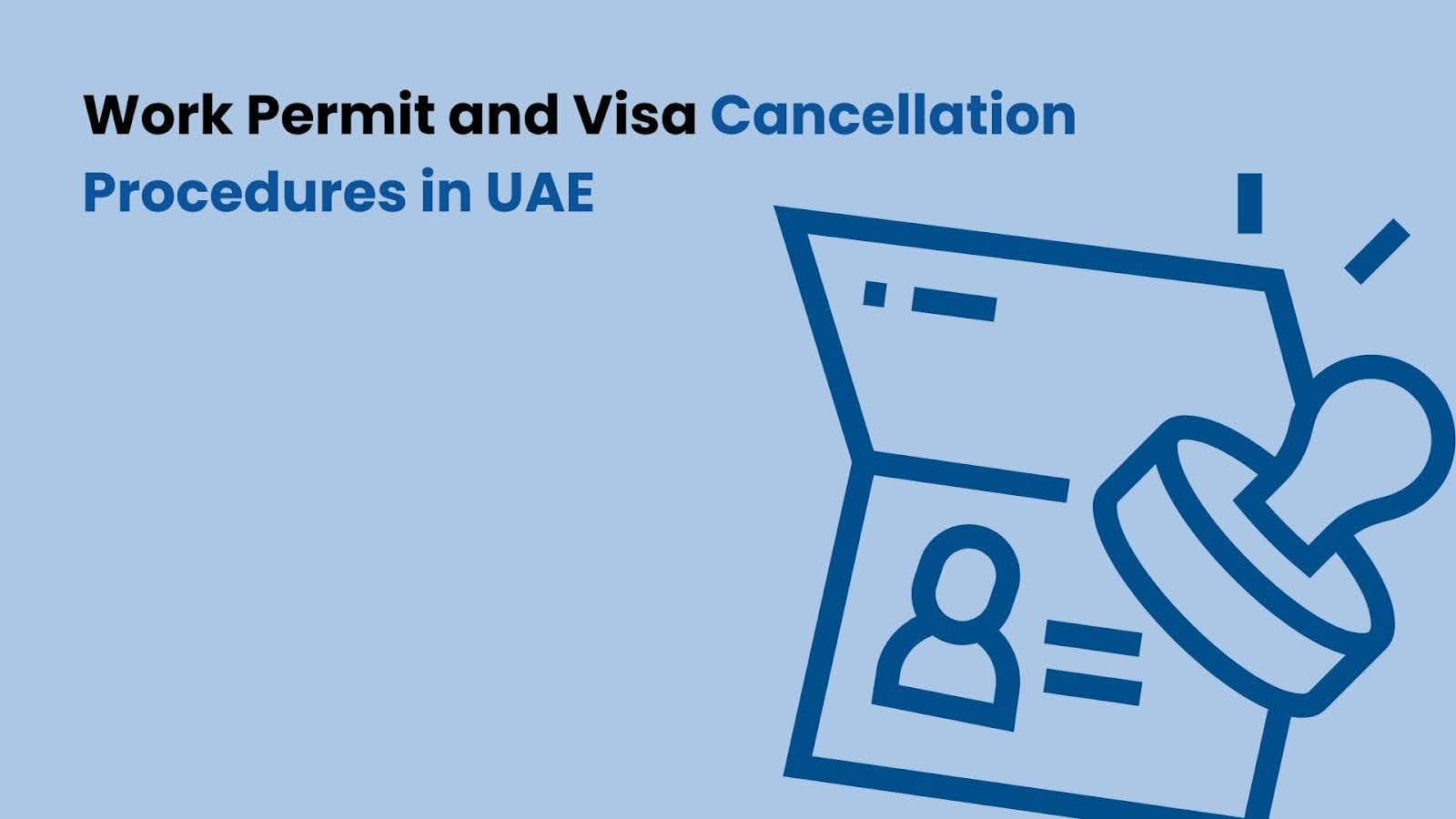 employment visa cancellation UAE