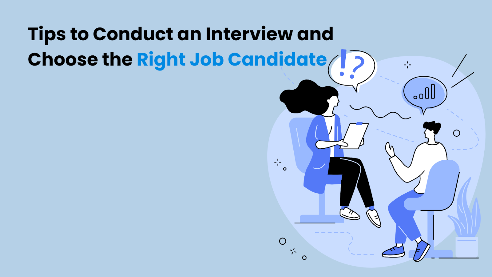 how to choose the right candidate for the job