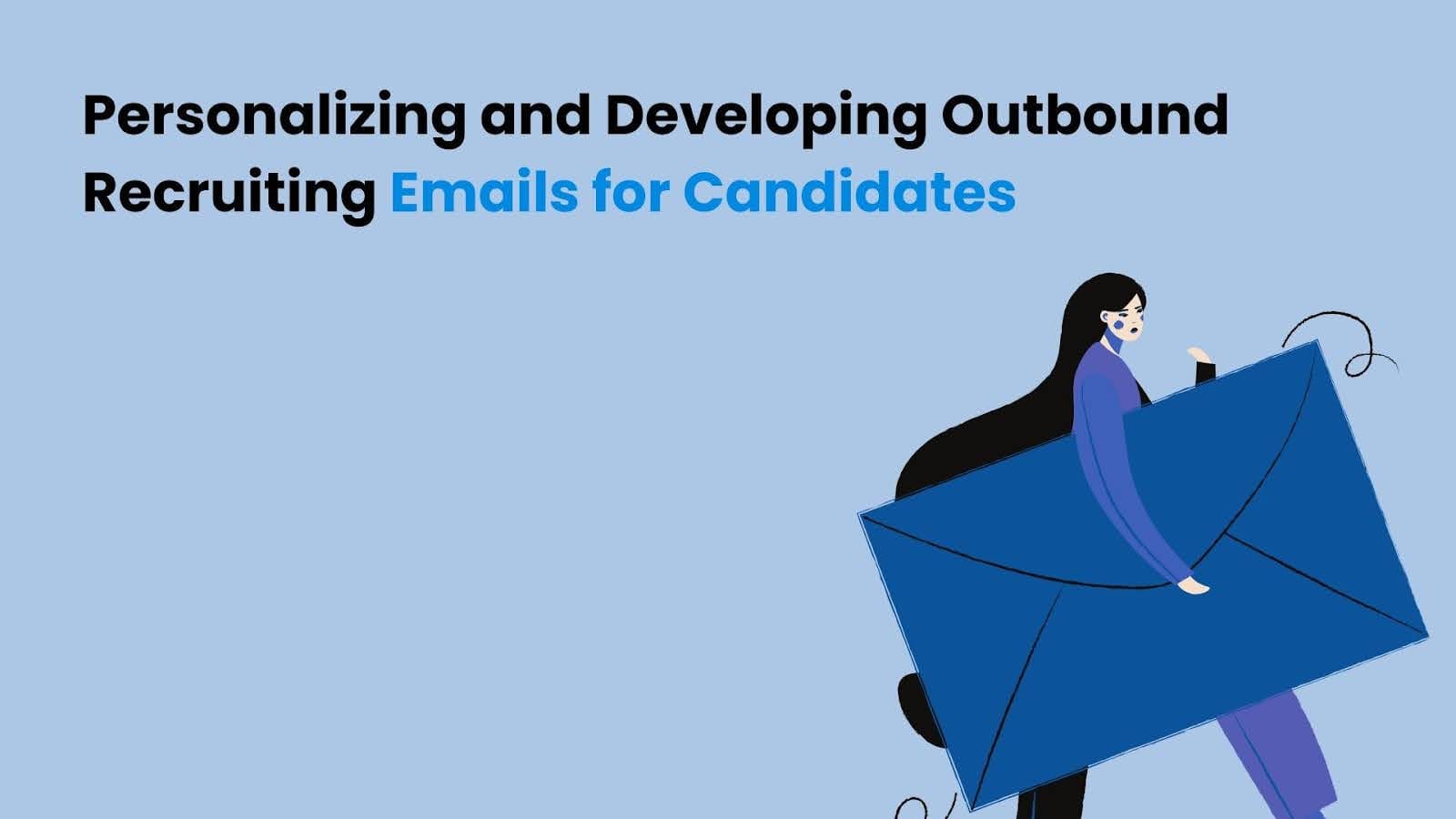 outbound recruiting emails