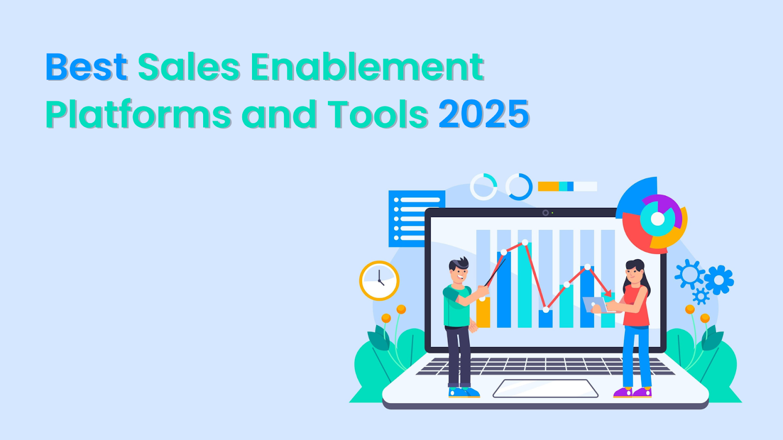 Best Sales Enablement Platforms and Tools 2025 