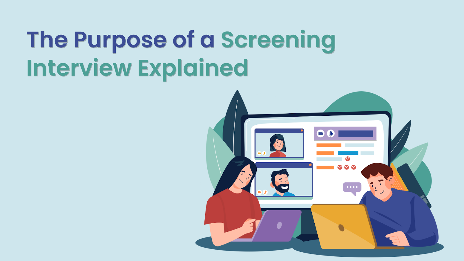 The Purpose of a Screening Interview Explained