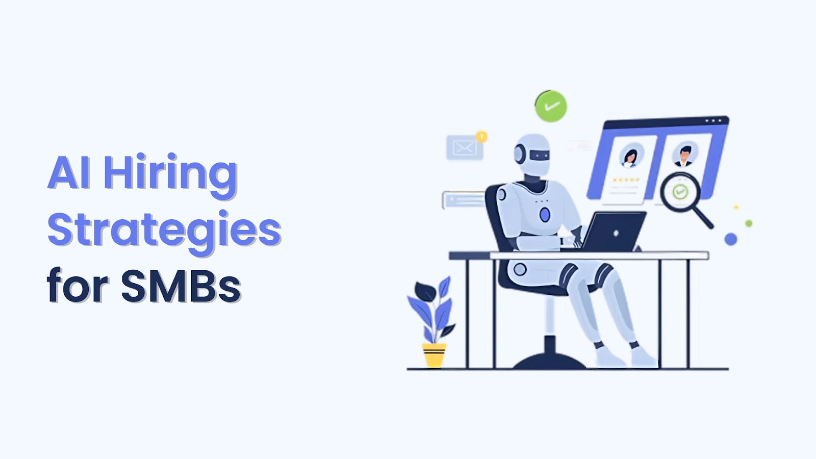 AI Hiring Strategies for Small Businesses