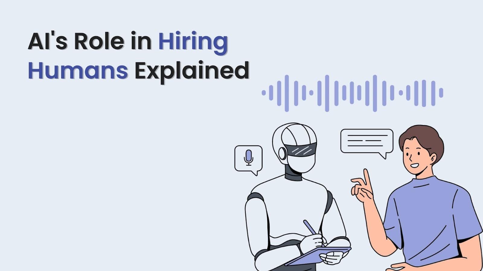 AI's Role in Hiring Humans Explained