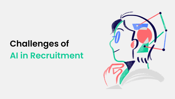 Navigating the Challenges of AI in Recruitment