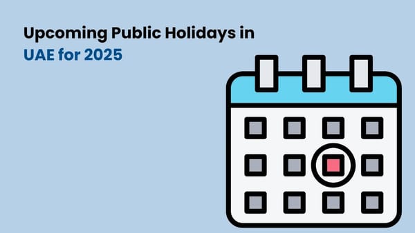 Upcoming Public Holidays in UAE for 2025