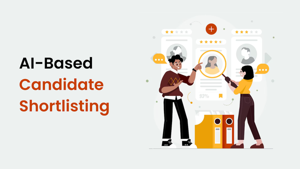 AI-Based Candidate Shortlisting: Working, Benefits, Challenges & Future Trends