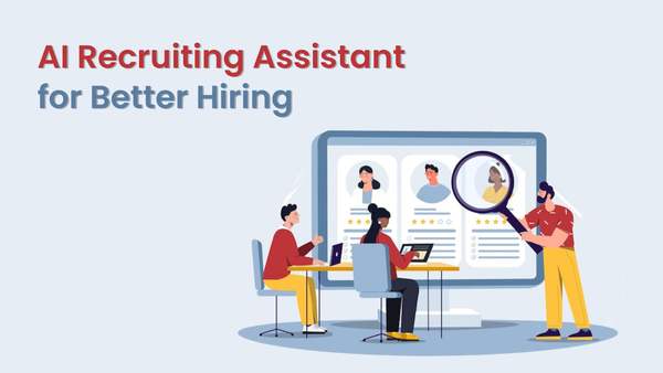 Conversational AI Recruiting Assistant for Better Hiring