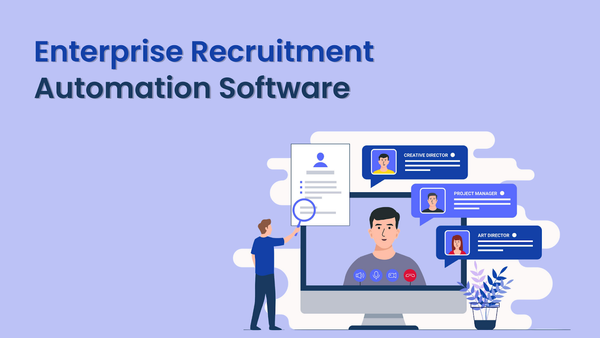 Best Enterprise Recruitment Automation Software 2025