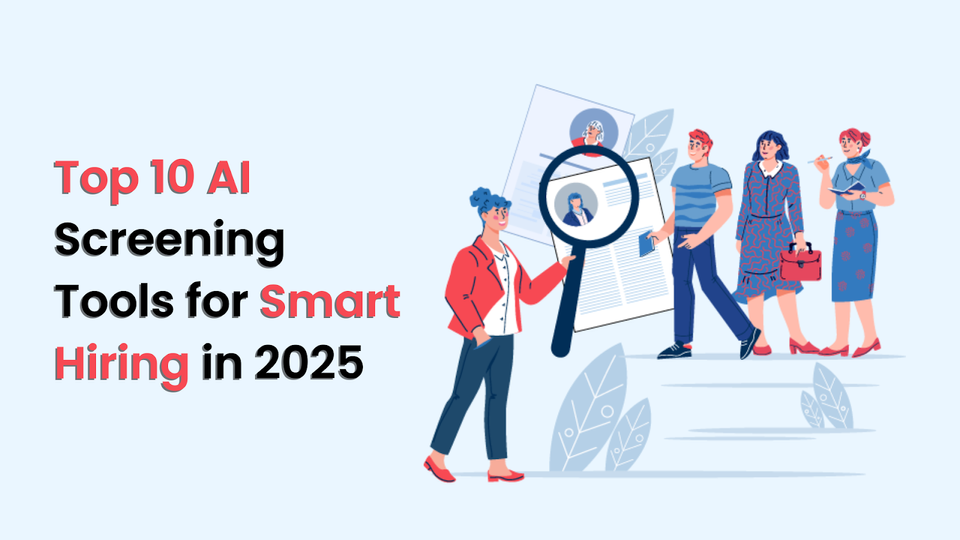 Top 10 AI Screening Tools for Smart Hiring in 2025
